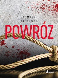Powróz - Tomasz Bialkowski - E-Book
