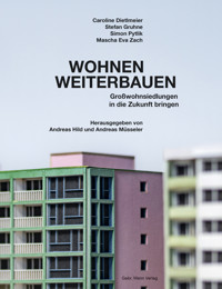 Wohnen weiterbauen - Caroline Dietlmeier - E-Book
