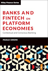 Banks and Fintech on Platform Economies - Paolo Sironi - E-Book