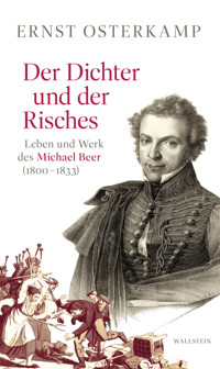Der Dichter und der Risches - Ernst Osterkamp - E-Book