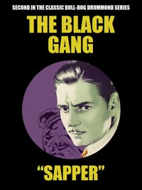 The Black Gang - Sapper - E-Book
