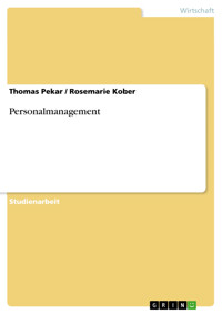 Personalmanagement - Thomas Pekar - E-Book