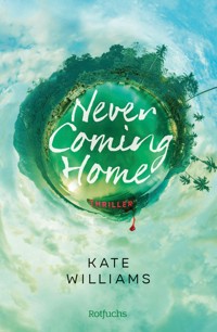 Never Coming Home - Kate Williams - E-Book