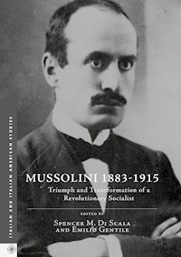 Mussolini 1883-1915 - - E-Book
