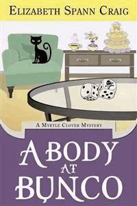 A Body at Bunco - Elizabeth Spann Craig - E-Book