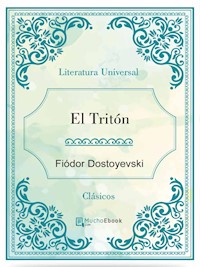 El Tritón - Fiódor Dostoyevski - E-Book