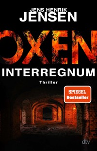 Oxen. Interregnum - Jens Henrik Jensen - E-Book