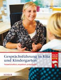 Gesprächsführung in Kita und Kindergarten - Monika Bröder - E-Book