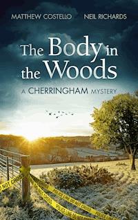 The Body in the Woods - Matthew Costello - E-Book