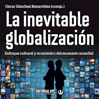 La inevitable globalización - Julio Corcuera Portugal - Hörbuch