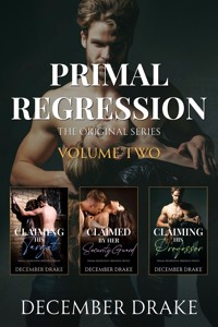 Primal Regression: Volume Two - December Drake - E-Book