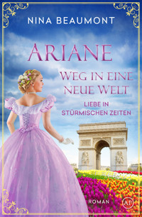 Ariane, Weg in eine neue Welt - Nina Beaumont - E-Book