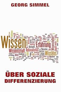 Über soziale Differenzierung - Georg Simmel - E-Book
