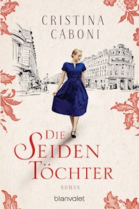 Die Seidentöchter - Cristina Caboni - E-Book