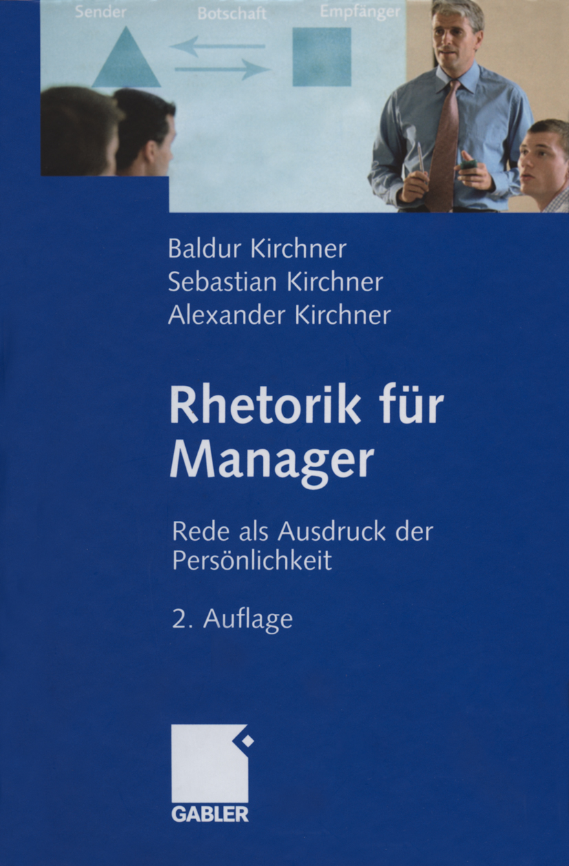 Rhetorik für Manager - Baldur Kirchner - E-Book