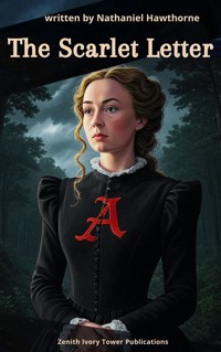 The Scarlet Letter - Nathaniel Hawthorne - E-Book + Hörbuch