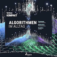 Spektrum Kompakt: Algorithmen im Alltag - Spektrum Kompakt - Hörbuch