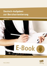 Deutsch-Aufgaben zur Berufsorientierung - Marcus Müller - E-Book