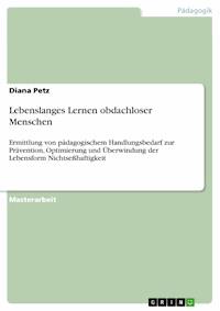 Lebenslanges Lernen obdachloser Menschen - Diana Petz - E-Book
