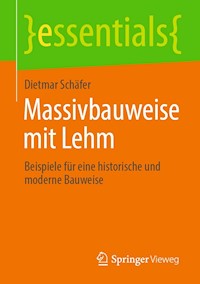 Massivbauweise mit Lehm - Dietmar Schäfer - E-Book