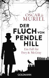 Der Fluch von Pendle Hill - Oscar Muriel - E-Book