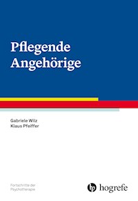 Pflegende Angehörige - Gabriele Wilz - E-Book