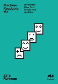 Machine Readable Me - Zara Rahman - E-Book
