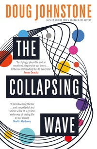 The Collapsing Wave - Doug Johnstone - E-Book