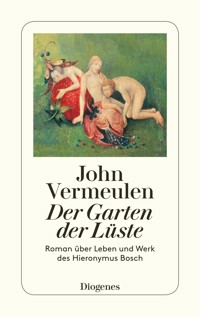 Der Garten der Lüste - John Vermeulen - E-Book