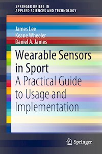 Wearable Sensors in Sport - James Lee - E-Book