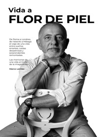 Vida a flor de piel - Marco Lembo - E-Book