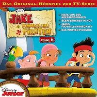 06: Hilfe von den Meerjungfrauen / Seepferdchen in Not / Jakes Footballmannschaft / Das Piraten-Picknick (Hörspiel zur Disney TV-Serie) - Tom Hart - Hörbuch
