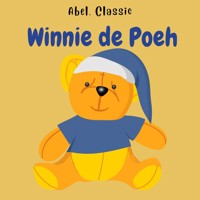 Abel Classics, Winnie de Poeh - A.A. Milne - Hörbuch