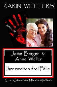 Jette Berger und Anne Weller - Karin Welters - E-Book