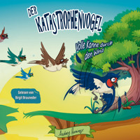 Der Katastrophenvogel - Audrey Harings - Hörbuch