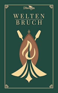 Weltenbruch - Laura Schiereck - E-Book