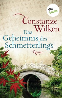 Das Geheimnis des Schmetterlings - Constanze Wilken - E-Book