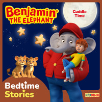 Benjamin the Elephant, Bedtime Stories for Kids, Cuddle Time - Vincent Andreas - Hörbuch