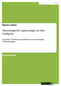 Physiologische Anpassungen an den Laufsport - Martin Schön - E-Book