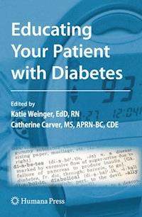 Educating Your Patient with Diabetes -  - E-Book