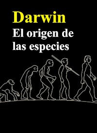 El origen de las especies - Charles Darwin - E-Book
