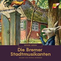 Die Bremer Stadtmusikanten - Brüder Grimm - Hörbuch