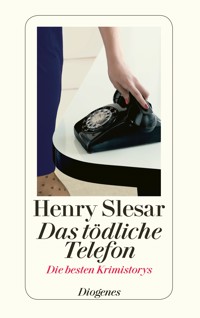 Das tödliche Telefon - Henry Slesar - E-Book