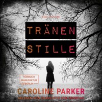 Tränenstille - Berlin Krimi, Band 5 (ungekürzt) - Caroline Parker - Hörbuch