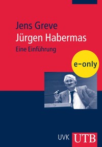 Jürgen Habermas - Jens Greve - E-Book