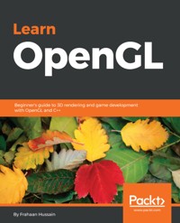 Learn OpenGL - Frahaan Hussain - E-Book