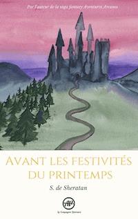 Avant les festivités du printemps - S. de Sheratan - E-Book