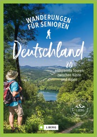 Wanderungen für Senioren Deutschland - Michael Moll - E-Book