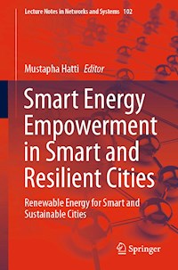 Smart Energy Empowerment in Smart and Resilient Cities -  - E-Book