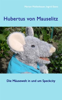 Hubertus von Mauselitz - Marion Mollenhauer - E-Book
